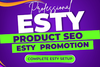 do etsy SEO,  etsy shop setup, etsy digital product listing or etsy marketing