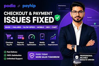 podia payhip checkout bug payment fail slow speed mobile issue seo fix cart