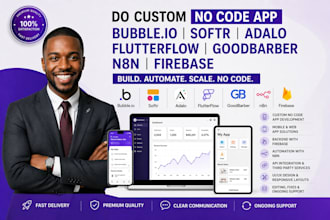 do custom no code app bubble io softr adalo flutterflow goodbarber n8n firebase