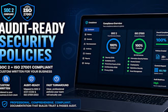 write soc 2 and iso 27001 security policies and isms documentation