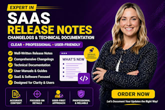 write saas release notes changelog and technical documentation