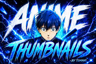 design professional custom anime thumbnails to boost CTR