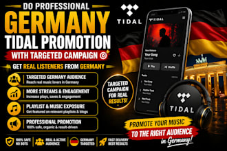 do professional germany tidal music promotion with targeted campaign