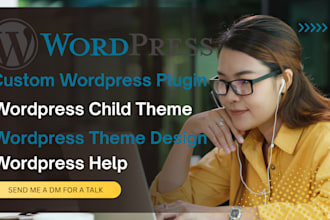 develop custom wordpress plugin, create and customize wordpress child theme