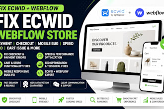 fix ecwid webflow store payment checkout error mobile bug speed seo cart issue