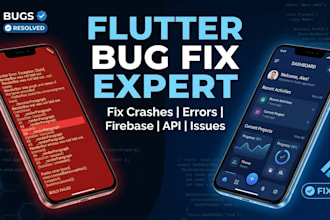 fix flutter bugs, errors, crashes and improve app performance fast