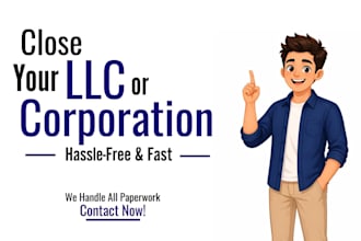 officially close and dissolve your US llc or corporation