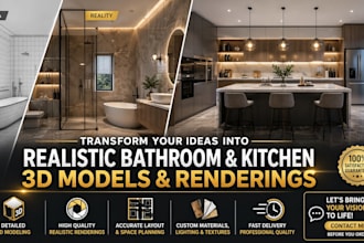 transform your bathroom and kitchen ideas into 3d model and rendering