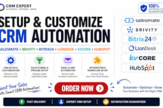 setup customize CRM salesmate brivity bitrix24 liondesk kvcore hubspot automatio
