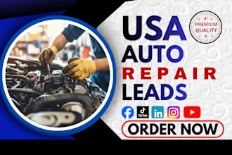 generate high quality USA auto repair leads through social media ads