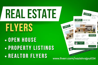 design modern real estate, realtor, property listings, open house flyers