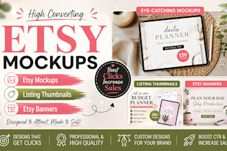 create etsy mockups, etsy listing thumbnails, etsy banners for digital products