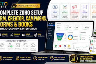 setup zoho CRM, creator, campaigns, forms and books with automation