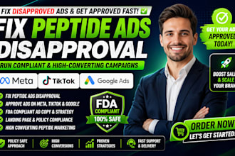 fix peptide ads disapproved, approve compliance issues on meta google ads