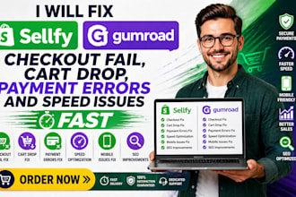 do sellfy gumroad checkout fail, cart drop, payment errors and speed issues fast