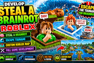 develop steal a brainrot roblox game, escape tsunami for brainrot and roblox map
