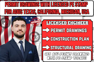 permit drawings with licensed pe stamp for adus texas, california, michigan, USA