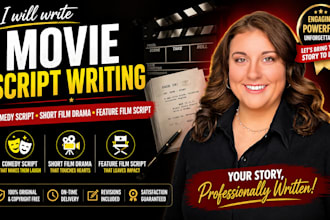 do movie script writing, comedy script short film drama,  feature film script