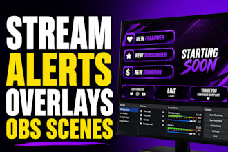 create stream alerts overlays and obs scenes that boost viewers