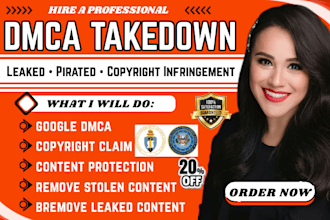 file dmca takedown to remove leaked, stolen or copyright infringing content