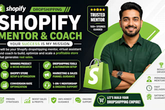 be shopify dropshipping mentor shopify coach virtual assistant shopify mentor