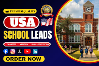 generate high quality USA school leads through social media ads