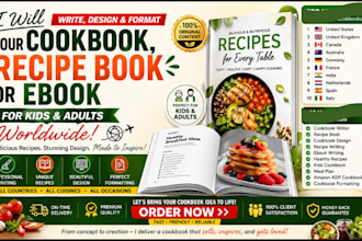write, design, format your cookbook recipe book, ebook for kids adult worldwide