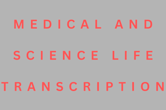 do medical transcription professionally and accurately