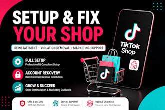 setup tiktok shop tiktok marketing and fix tiktok shop reinstatement