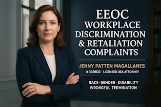 draft an eeoc complaint for workplace discrimination or retaliation US attorney