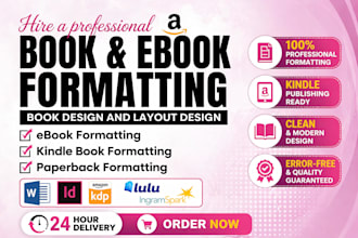 do kindle ebook formatting, book formatting, or paperback formatting