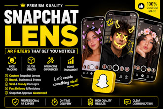 create viral snapchat lens, ar filter, snap filter for your brand or event