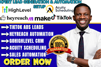 setup tiktok lead ads heyreach gohighlevel acuity scheduling make automation