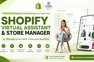 be your shopify virtual assistant, boost sales growth and shopify marketing