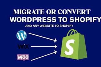 migrate wordpress to shopify, woocommerce to shopify, wix to shopify store
