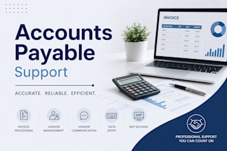 provide accounts payable support and invoice processing