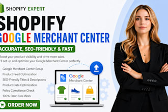 setup shopify google merchant center and optimize your product shopping feed