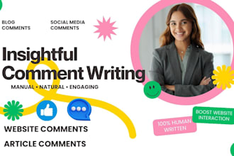 write insightful blog comment and website engagement comments