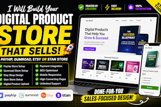 design payhip website gumroad store and etsy or stan store for digital products