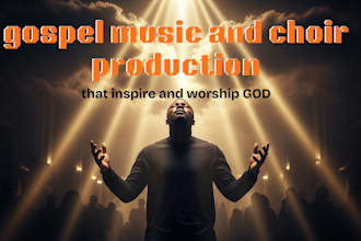 be your music producer for christain worship, ccm, gospel songs
