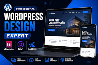 design or clone wordpress website using elementor, themify, divi or kadence