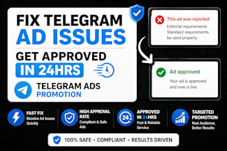 fix telegram ad issues, approved telegram ads in 24hrs, telegram promotion