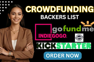 build targeted crowdfunding backers list for kickstarter gofundme indiegogo