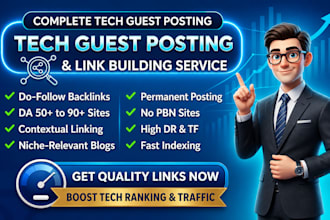 do tech guest post on high da dofollow sites for SEO rankings
