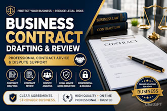 draft review and advise on business contracts and disputes