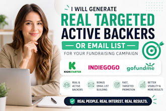 generate real and active backers list for crowdfunding campaign