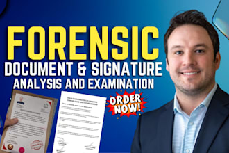 do forensic document analysis, signature verification, report writing