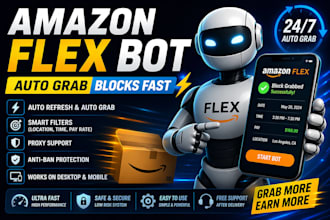 develop amazon flex bot, block grabber, amazonflex driver bot, auto grabber bot