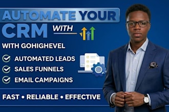 be your gohighlevel automation expert and gohighlevel workflow