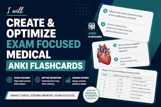 create and optimize exam focused medical anki flashcards